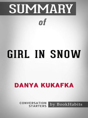 cover image of Summary of Girl in Snow: A Novel